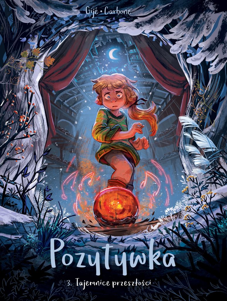 Egmont - Komiksy: Pozytywka Tom 3 - Tajemnice Przeszłości. Komiks Dla Dzieci Od 8 Lat.