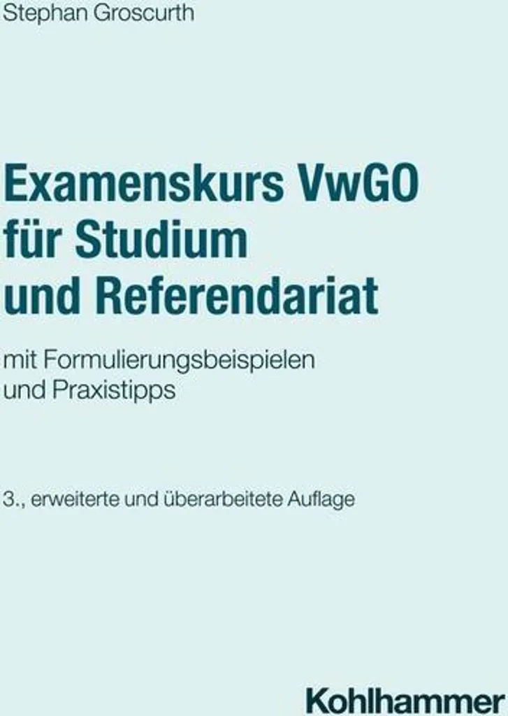 Préparer le Référendariat en Droit avec le Manuel Examenskurs VwGO