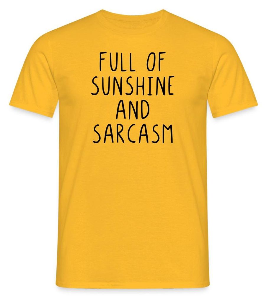 Spreadshirt Full Of Sunshine And Sarcasm Spruch Humor Männer T-Shirt, S, Gelb