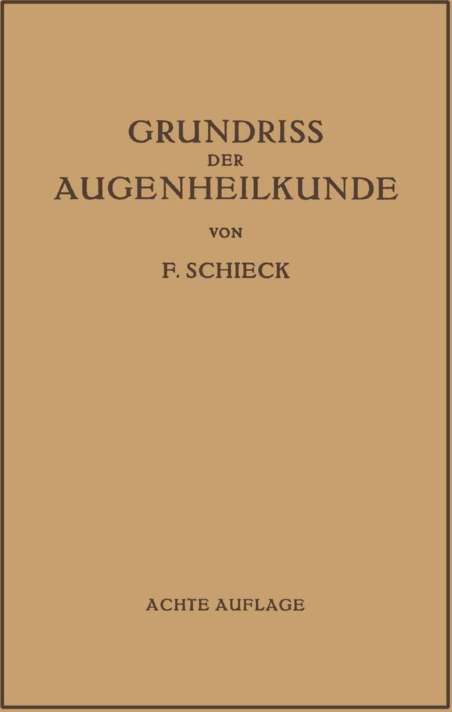 Grundriss der Augenheilkunde für Studierende