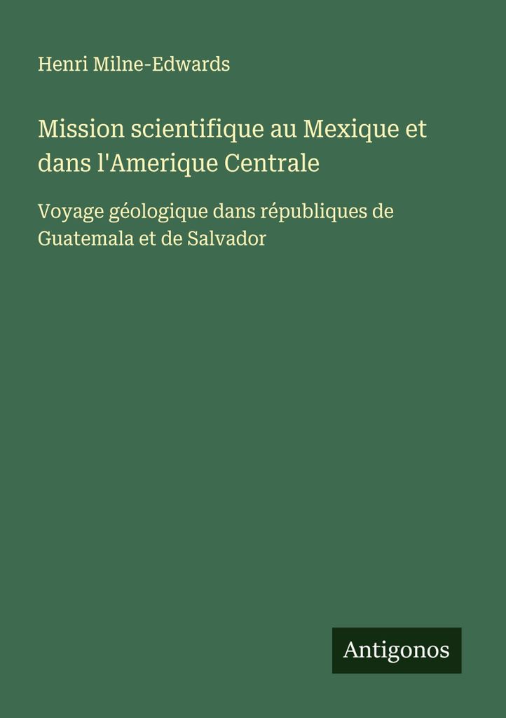 Wissenschaftliche Mission in Mexiko und Zentralamerika