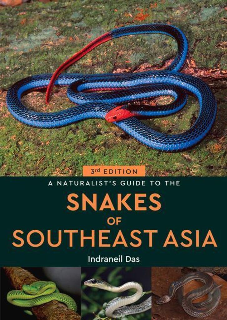 Guide To The Snakes Of Southeast Asia – Lingua: Inglese