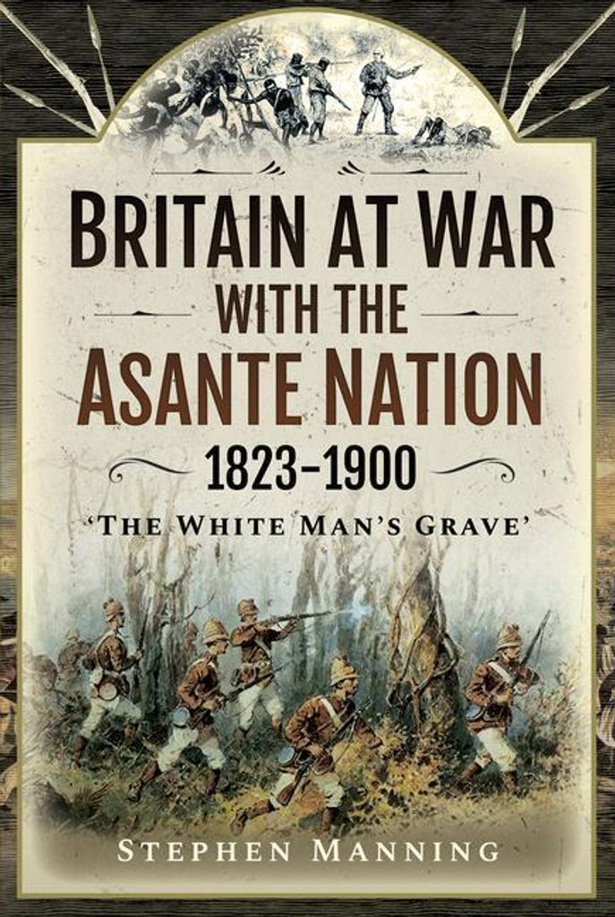 Britain At War With The Asante Nation 18 – Lingua: Inglese