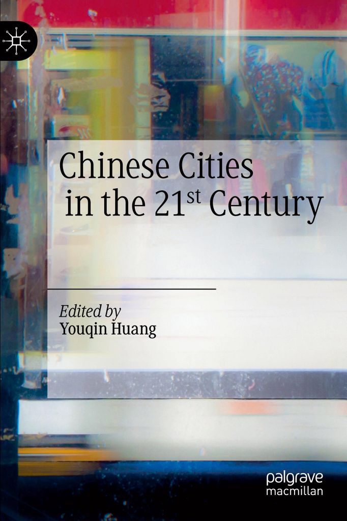 Chinese Cities in the 21st Century