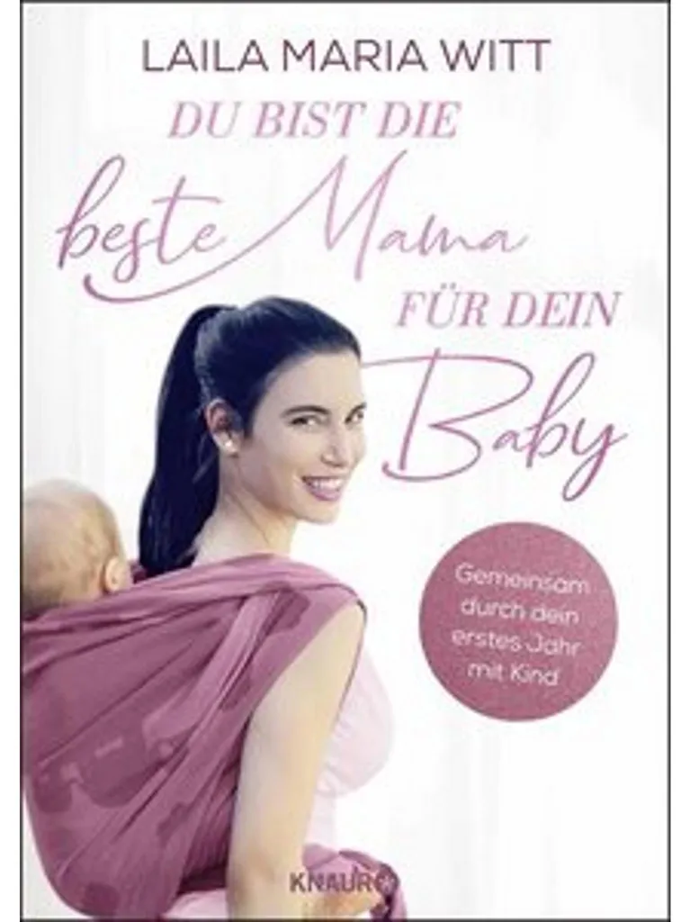 Livre contre le stress post-partum - Du bist die beste Mama für dein Baby
