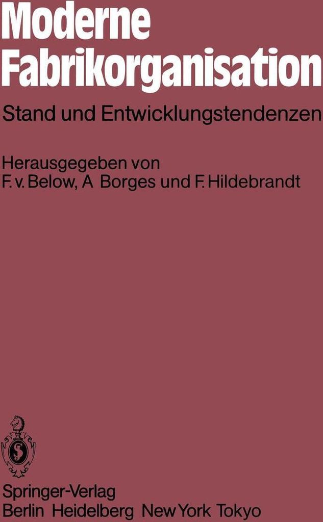 Moderne Fabrikorganisation