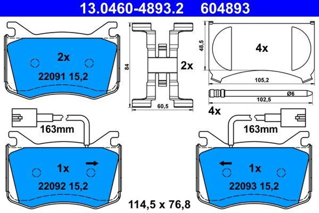 Plaquettes de Frein OE 77367676 ATE 13.0460-4893.2 Haute Sécurité
