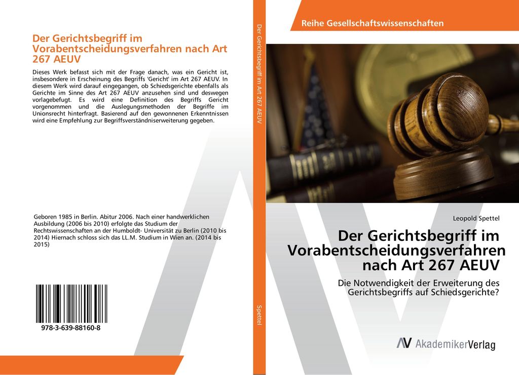 Der Gerichtsbegriff im Vorabentscheidungsverfahren nach Art 267 AEUV