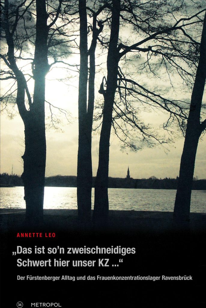 "Das ist so'n zweischneidiges Schwert hier unser KZ... "