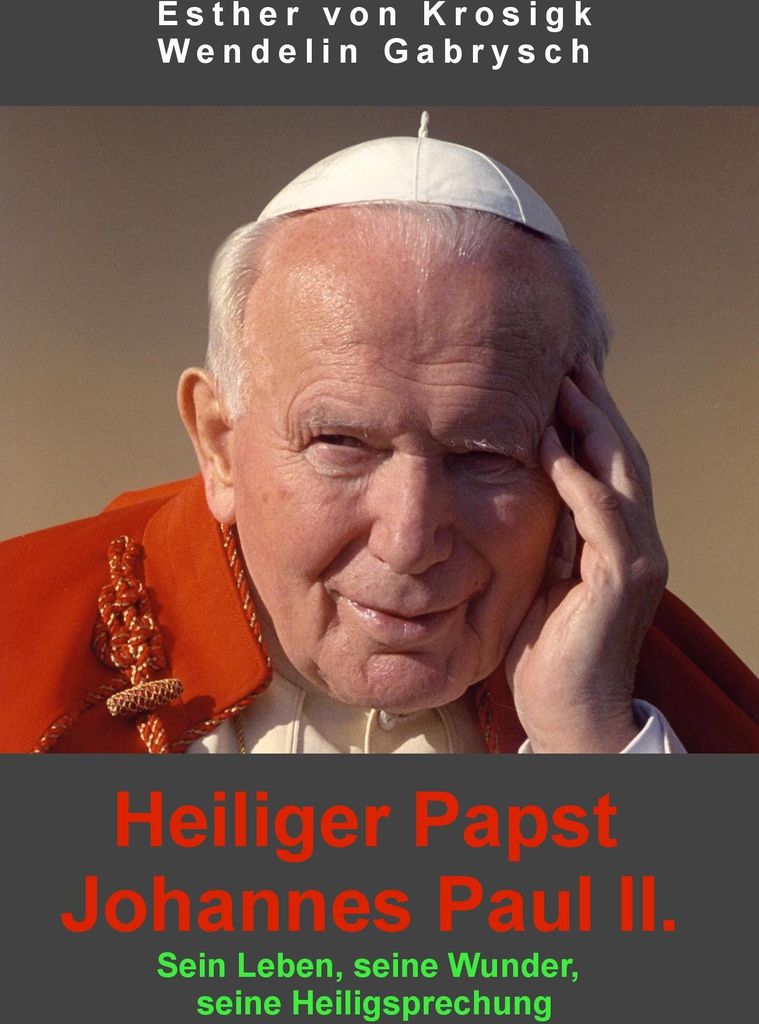 Heiliger Papst Johannes Paul II.