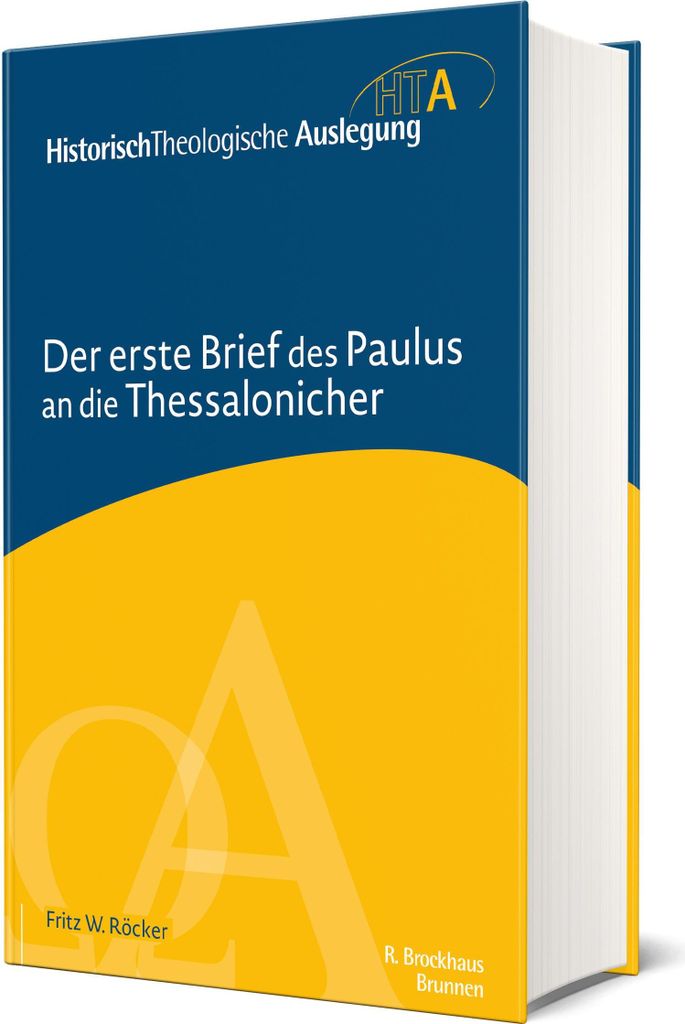 Der erste Brief des Paulus an die Thessalonicher