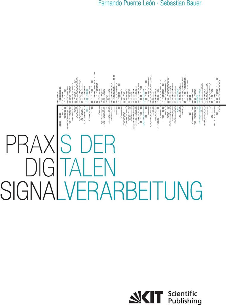 Praxis der Digitalen Signalverarbeitung