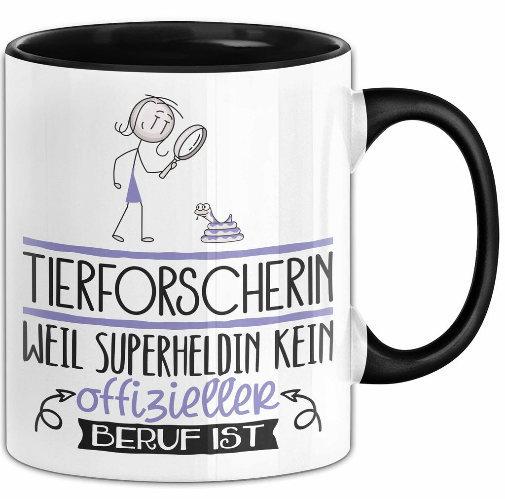 Tierforscherin Geschenk Tasse Lustiger Spruch Tierforscherin Weil Superheldin Kein Offizieller Beruf Ist Geschenkidee (Schwarz)