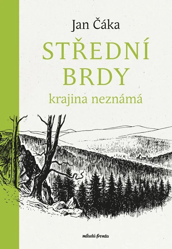 Livre de collection Střední Brdy Jan Čáka - Guide illustré de Bohême