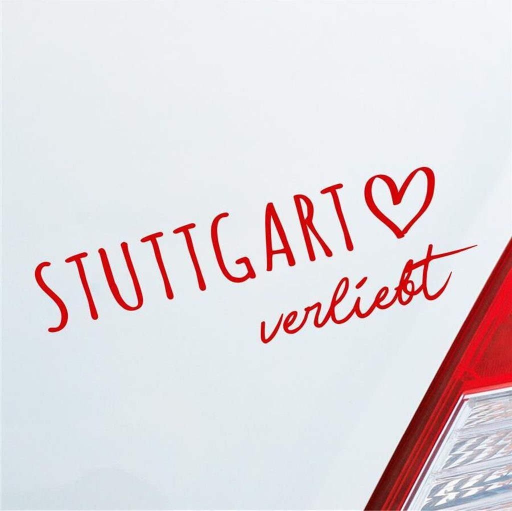 Auto Aufkleber Stuttgart verliebt Herz Stadt Heimat Liebe Car 19x6 cm Rot Sticker Heckscheibenaufkleber
