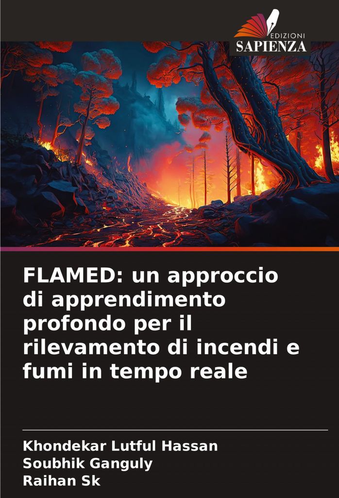 FLAMED: un approccio di apprendimento profondo per il rilevamento di incendi e fumi in tempo reale