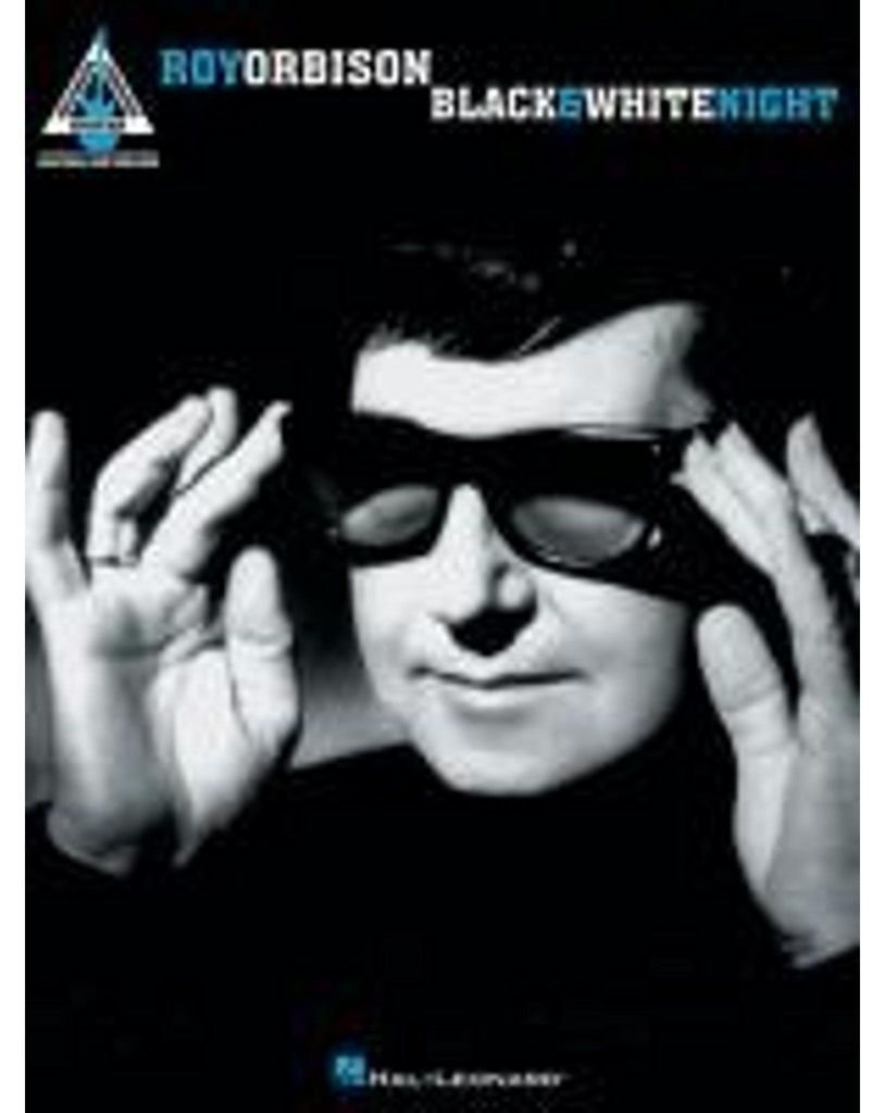 Roy Orbison: Black & White Night