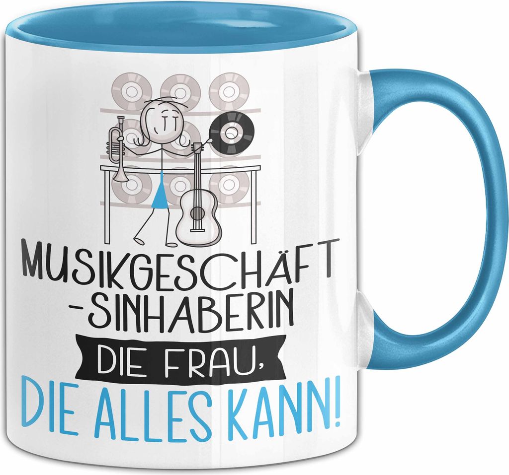 Musikgeschäftsinhaberin Geschenk Tasse Becher Die Frau Die Allen Kann Geschenkidee für eine Musikgeschäftsinhaberin Lustig (Blau)
