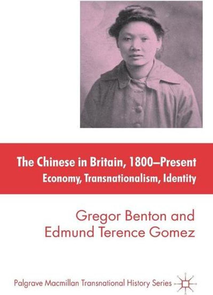 The Chinese in Britain, 1800-Present