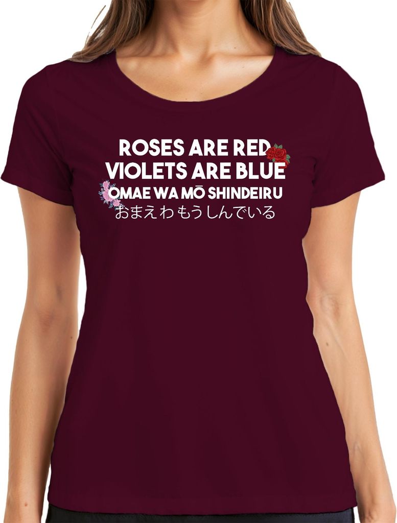 OMAE WA MŌ SHINDEIRU ROSES ARE RED Anime Otaku Japanisch Meme Damen T-Shirt, Burgundy, M