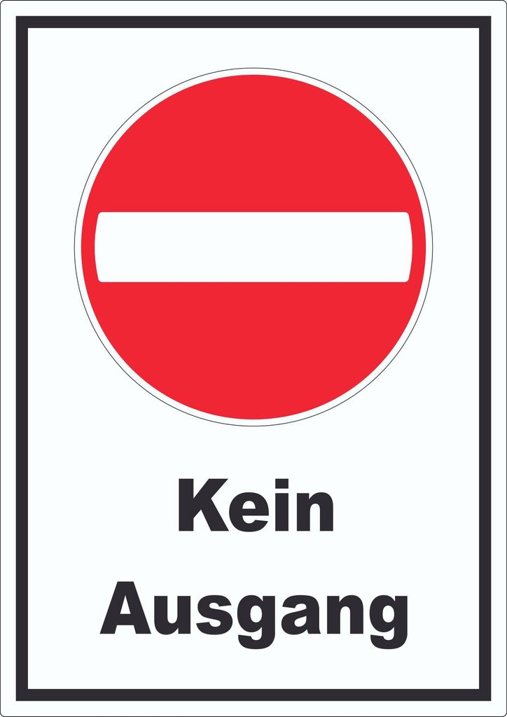 Kein Ausgang Aufkleber A8 (52x74mm)