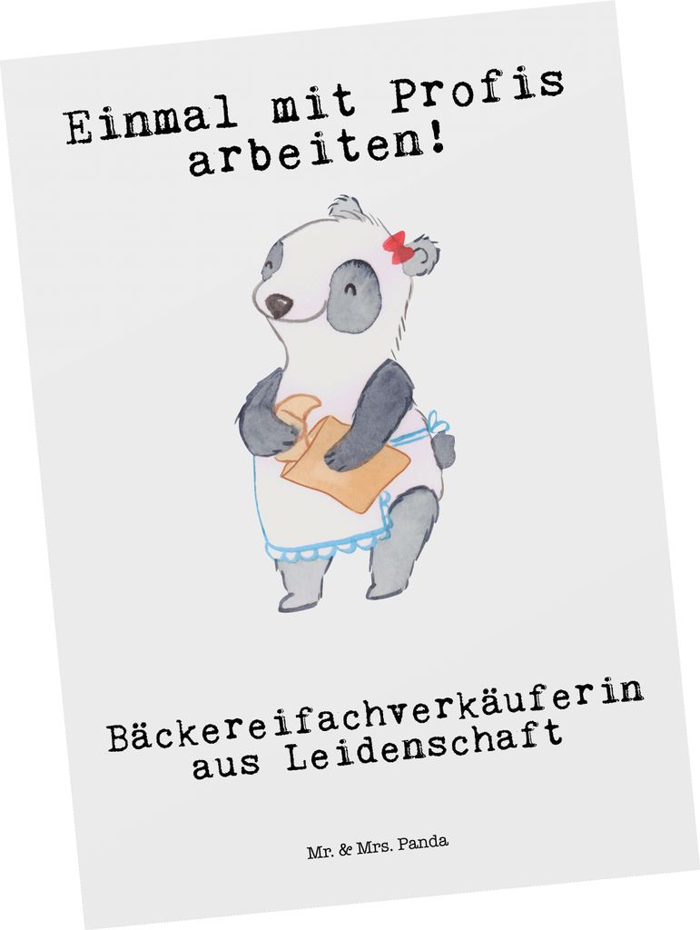 Mr. & Mrs. Panda Postkarte Bäckereifachverkäuferin Leidenschaft - Weiß - Geschenk, Lustig, Grußkarte, einzelkarte, Ansichtskarte, Backstube, Be...