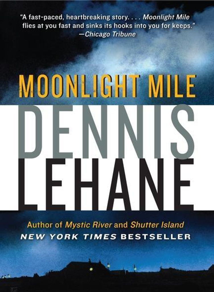 Lehane, D: Moonlight Mile