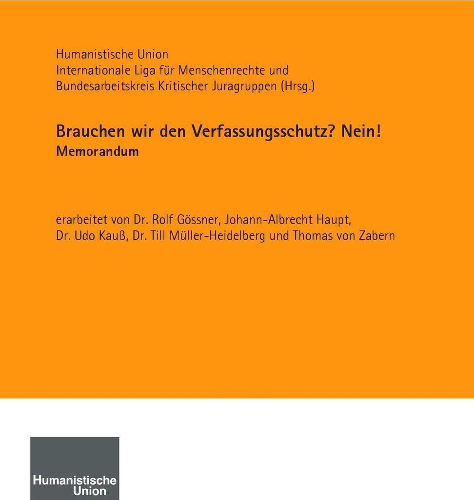 Brauchen wir den Verfassungsschutz? Nein!