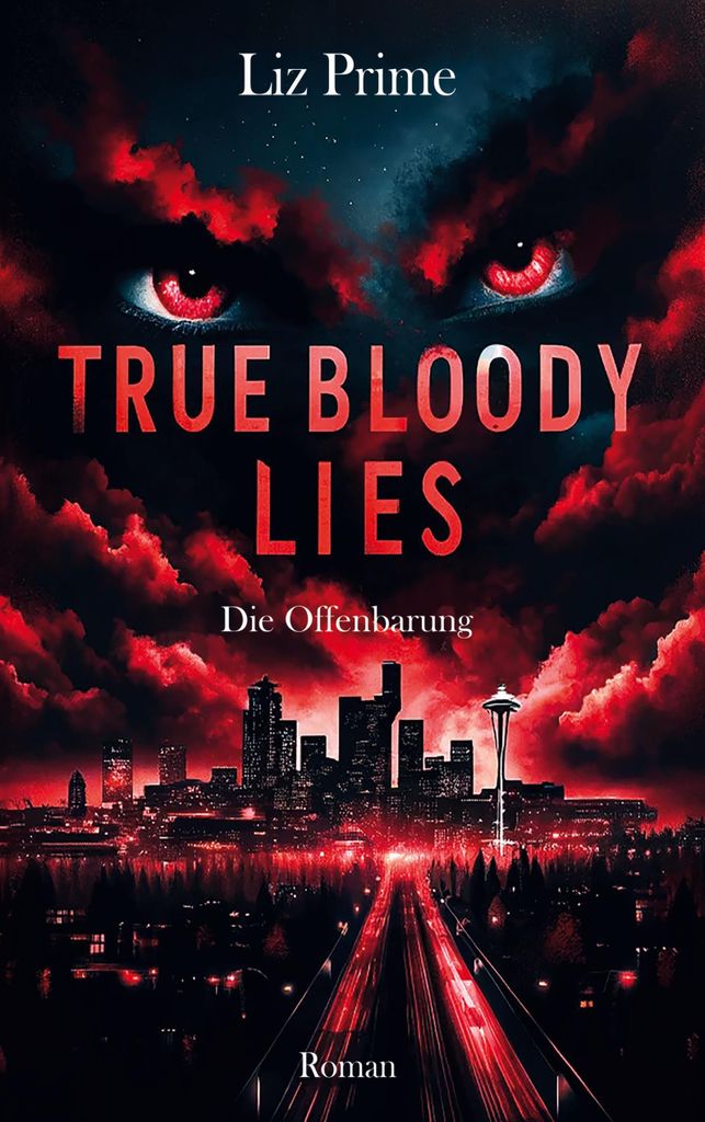 True Bloody Lies - Die Offenbarung
