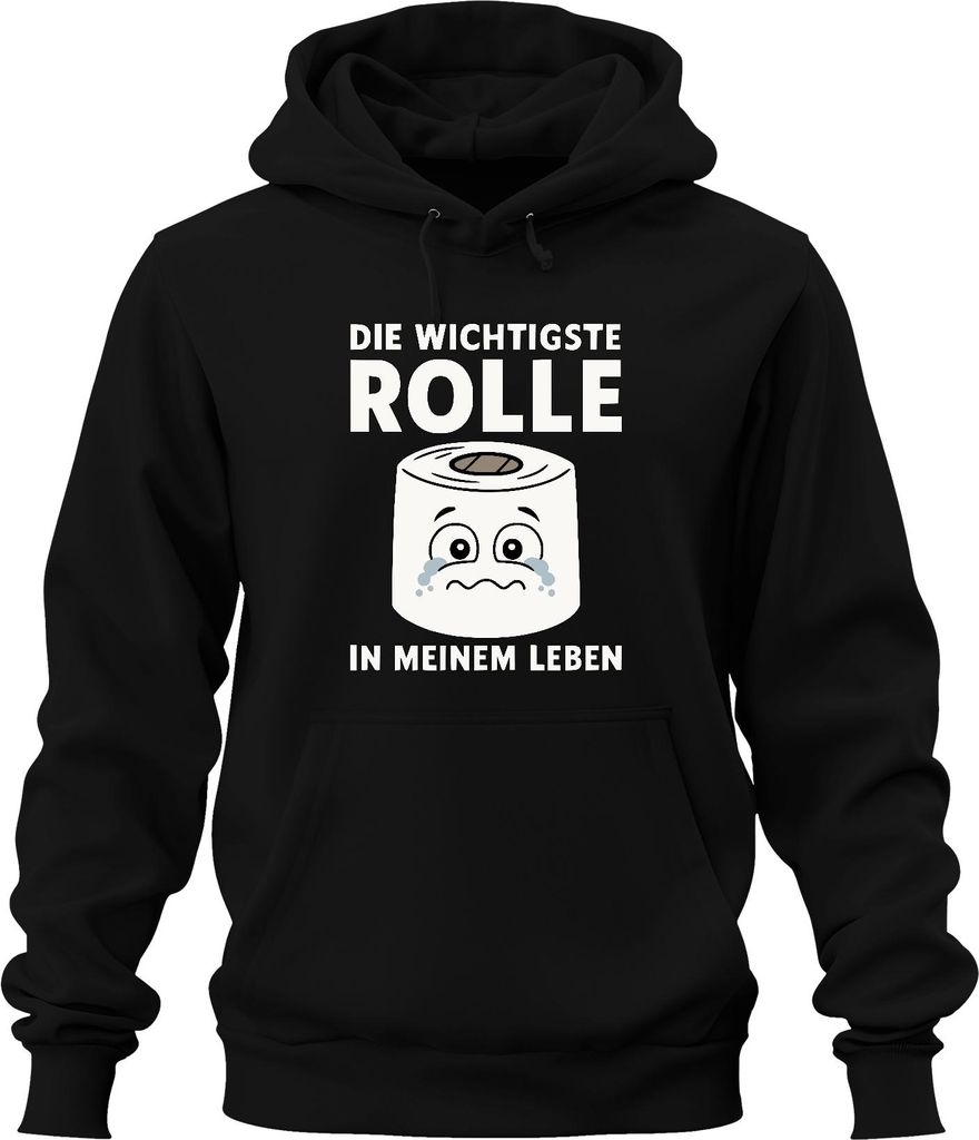 Die wichtigste Rolle in meinem Leben Klopapier lustig Geschenk Uni Hoodie Kapuzenpullover, Schwarz, S