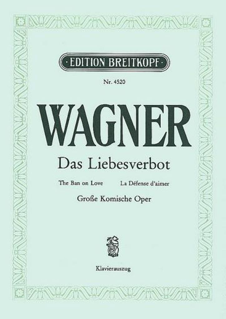 Das Liebesverbot WWV 38 oder Die Novize von Palermo, Klavierauszug