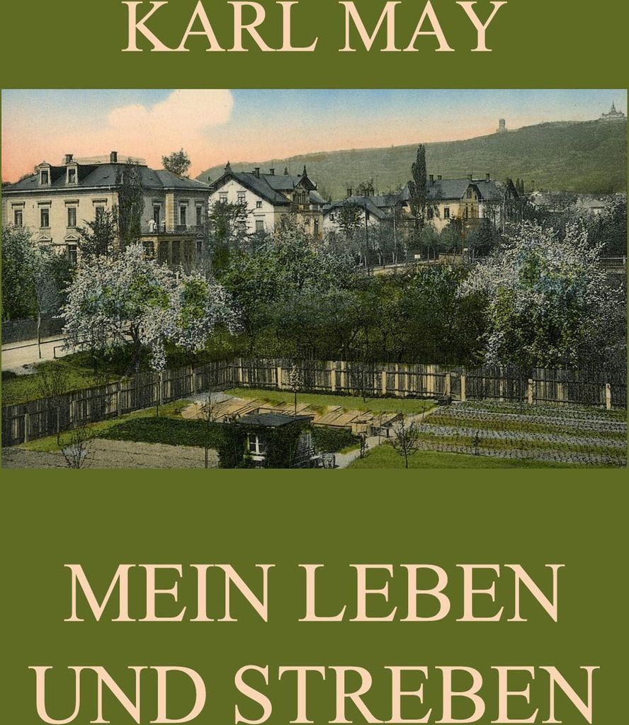 Mein Leben und Streben