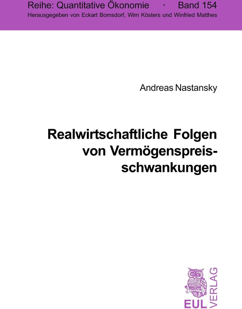 Realwirtschaftliche Folgen von Vermögenspreisschwankungen