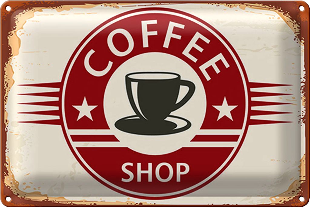 Blechschild Retro 18x12cm Coffee Shop Kaffee Tasse