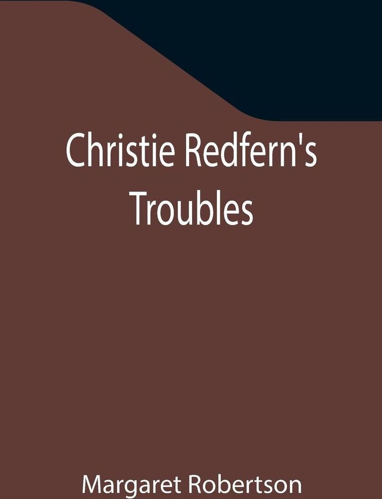 Christie Redfern's Troubles