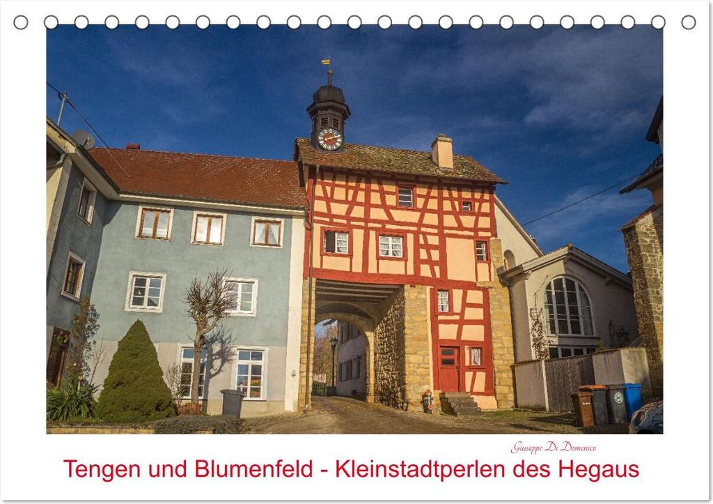 Tengen und Blumenfeld - Kleinstadtperlen des Hegaus (Tischkalender 2026 DIN A5 quer), CALVENDO Monatskalender