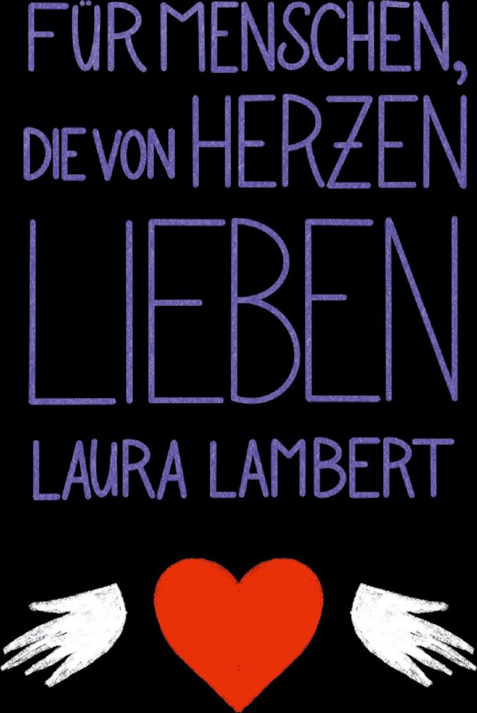 Für Menschen, die von Herzen lieben