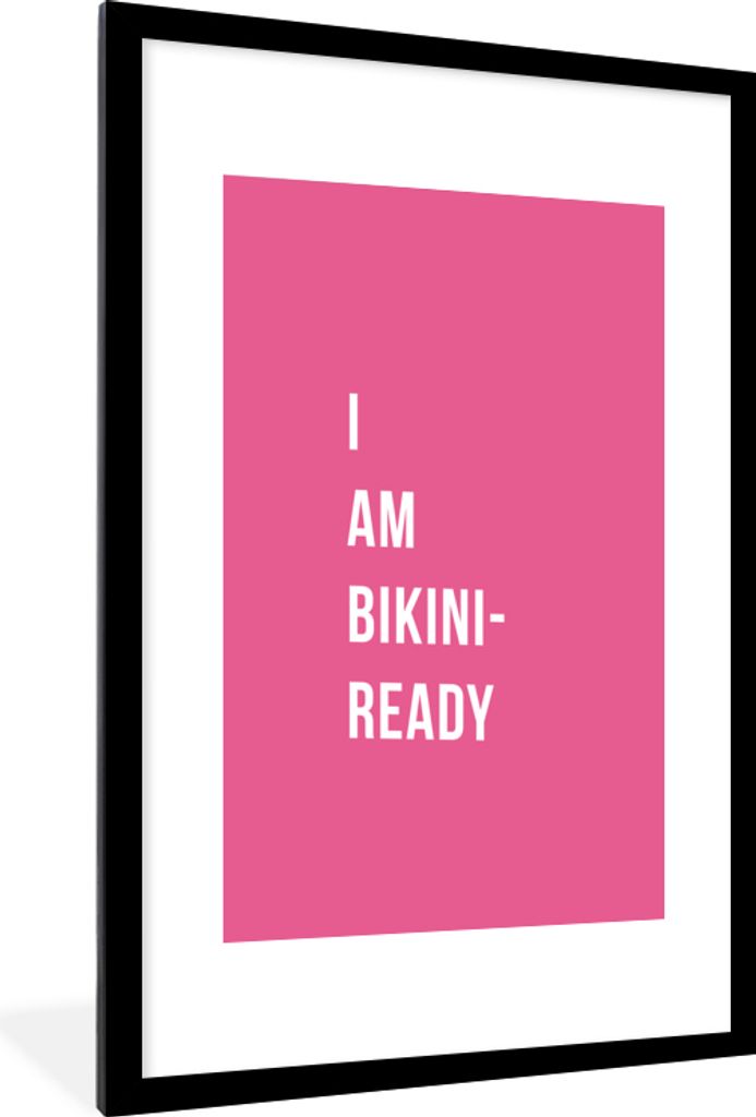 MuchoWow Gerahmtes Poster Pink - Zitat - Ich bin bereit für den Bikini 60x90 cm - Poster mit Schwarzem Bilderrahmen Wandposter Rahmen Foto Bilde...