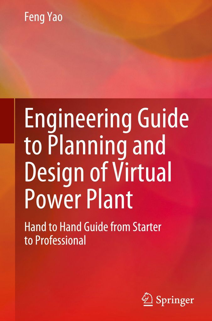 Engineering Guide to Planning and Design of Virtual Power Plant