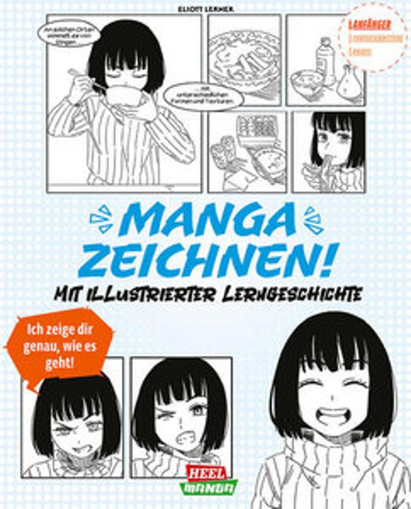 Manga & Anime Zeichenbuch: Charaktere, Gesichter, Körper, Dynamik zeichnen lernen – Schritt-für-Schritt Anleitungen