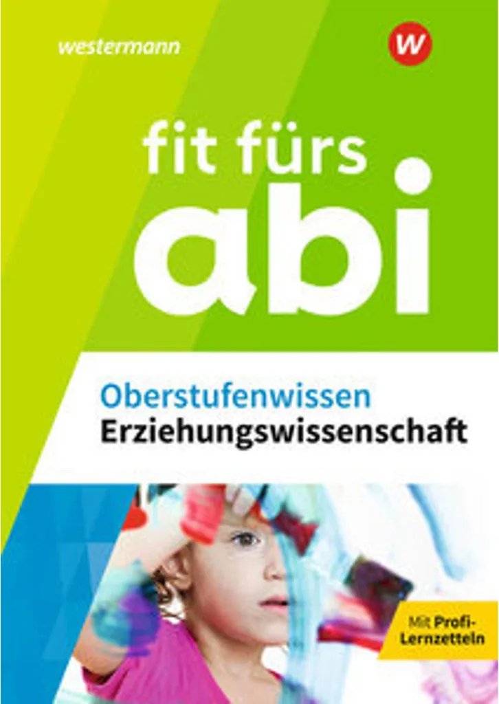 Guide Fit fürs Abi : révisions complètes en sciences de l'éducation