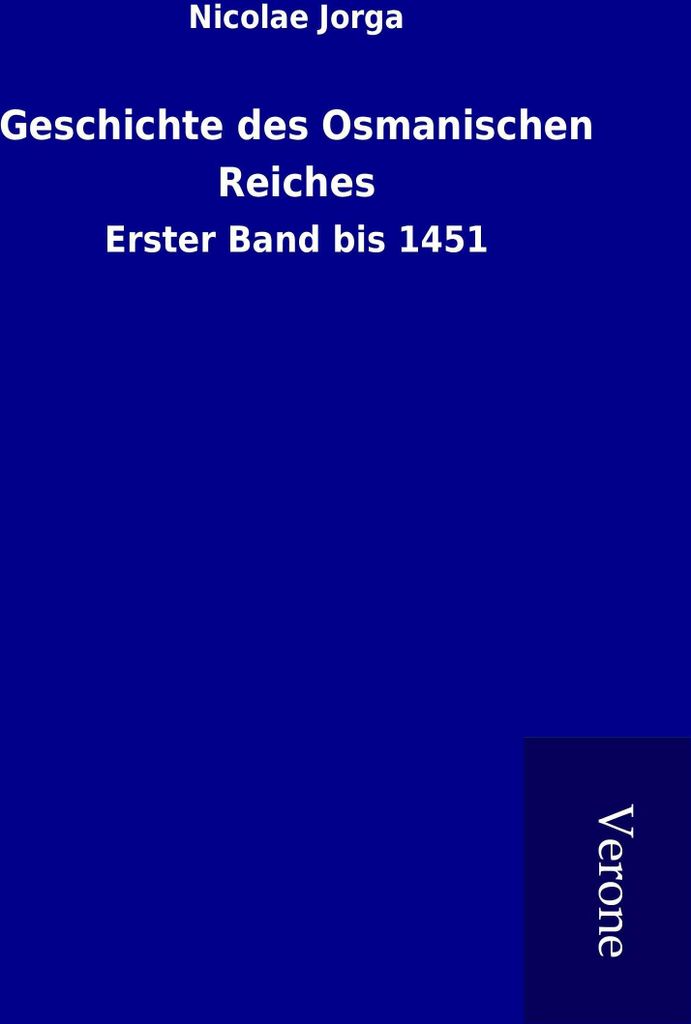 Geschichte des Osmanischen Reiches