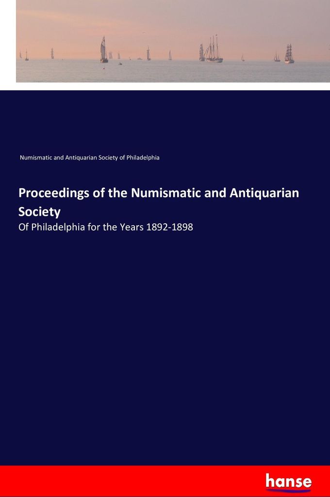 Proceedings of the Numismatic and Antiquarian Society