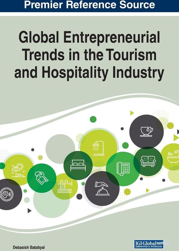 Global Entrepreneurial Trends in the Tourism and Hospitality Industry