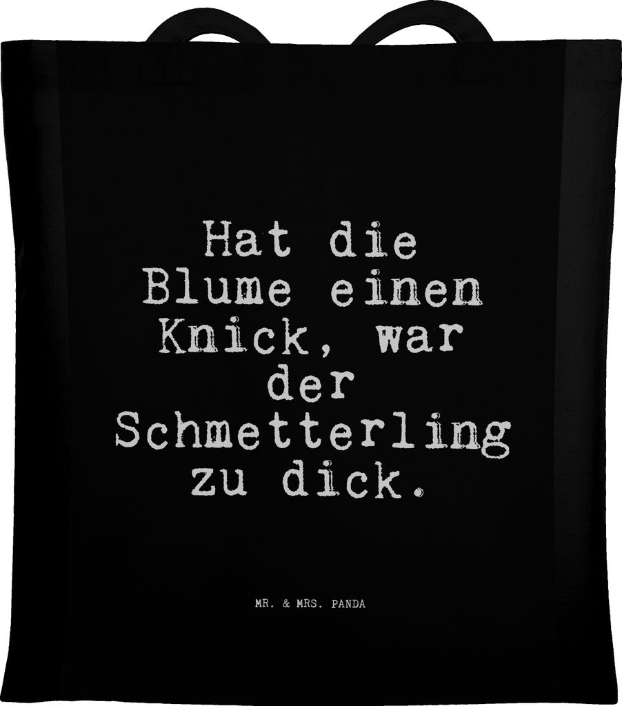 Mr. & Mrs. Panda Schultasche Hat die Blume einen... - Schwarz - Geschenk, Tasche, Laptoptasche, Spruch, Sprüche Weisheiten Zitate Lustig Weisheit ...