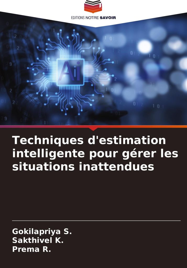 Techniques d'estimation intelligente pour gérer les situations inattendues