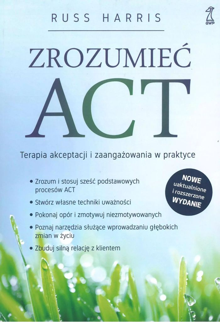 Zrozumieć ACT - Russ Harris (Buch auf Polnisch)