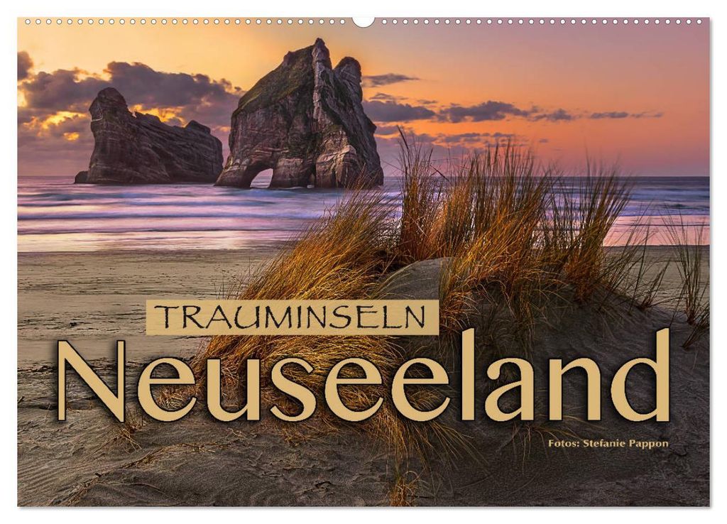 Trauminseln Neuseeland (Wandkalender 2027 DIN A2 quer), CALVENDO Monatskalender