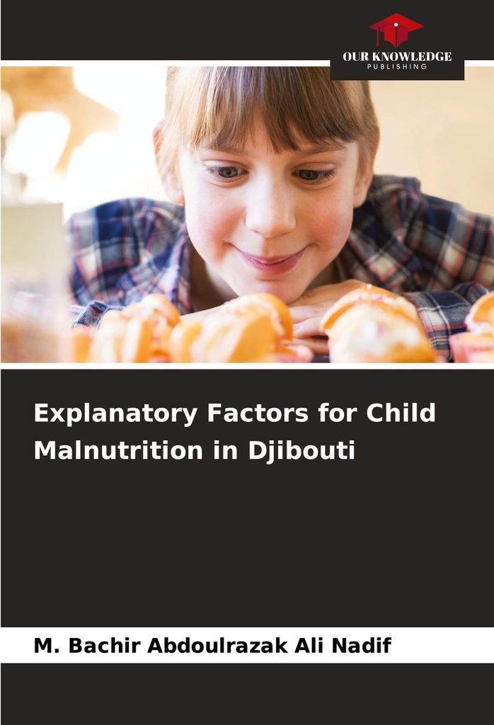 Explanatory Factors for Child Malnutrition in Djibouti