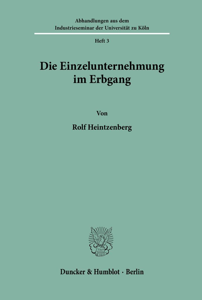 Die Einzelunternehmung im Erbgang.